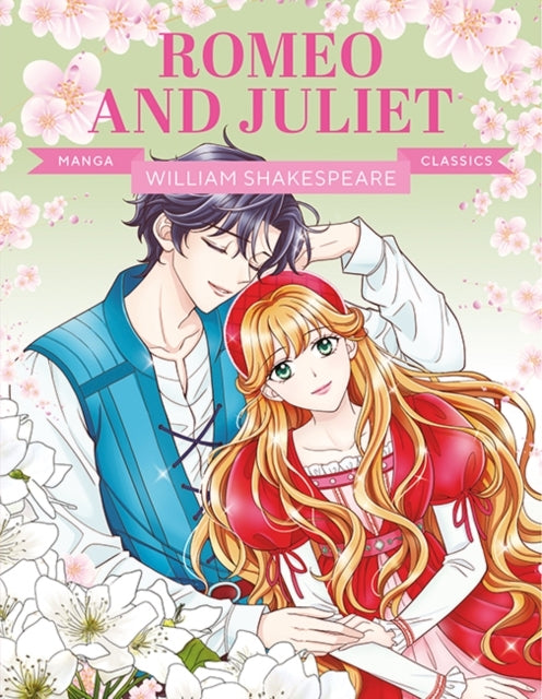 Manga Classics Romeo and Julietgreat Literature Brought To