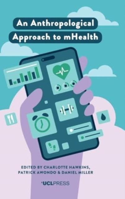 An Anthropological Approach To Mhealth