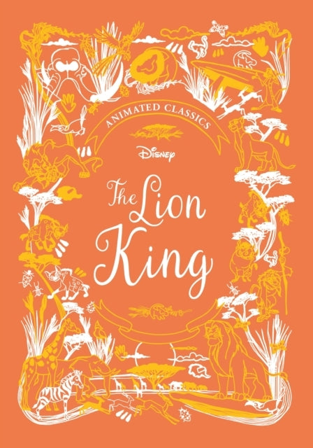 The Lion King Disney Animated Classicsa Deluxe Gift Book of