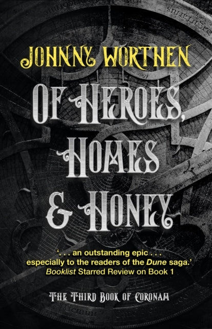 of Heroes Homes and Honey Coronam Book Iii
