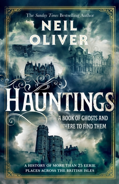 Hauntingsa Book of Ghosts and Where To Find Them Across 25 E