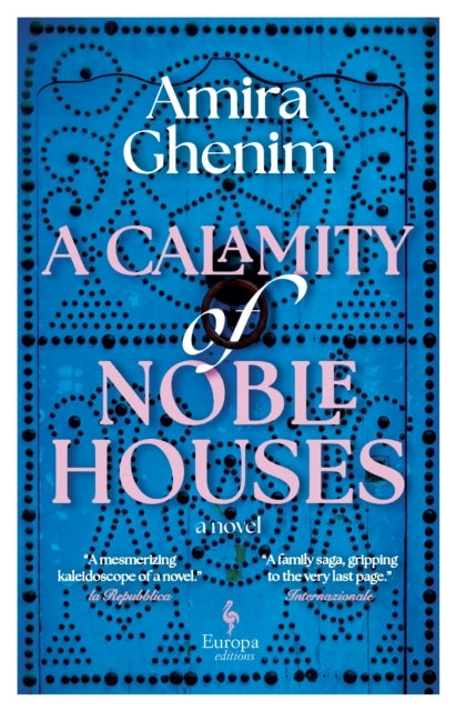A Calamity of Noble Houses