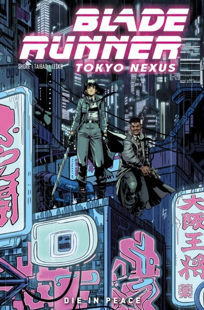 Blade Runner: Tokyo Nexus: Die in Peace