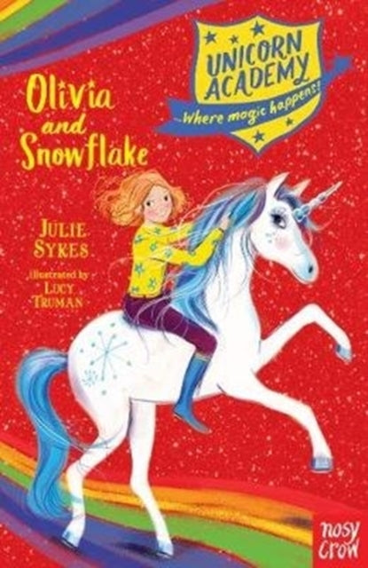 Unicorn Academy Olivia and Snowflake