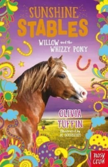 Sunshine Stables Willow and The Whizzy Pony