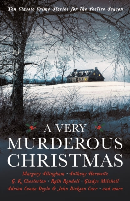 A Very Murderous Christmasten Classic Crime Stories For The
