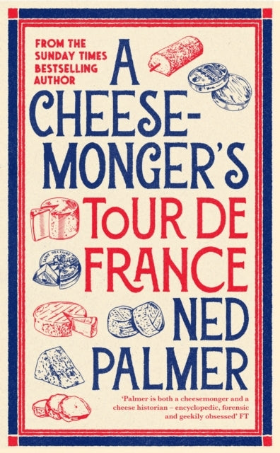 A Cheesemongers Tour De France
