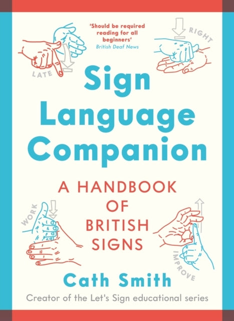 Sign Language Companiona Handbook of British Signs