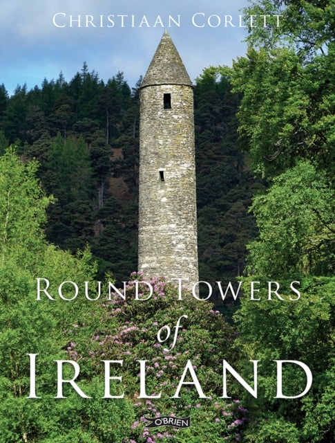 ROUND TOWERS OF IRELAND