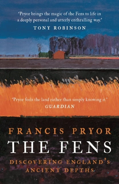 The Fensdiscovering England's Ancient Depths