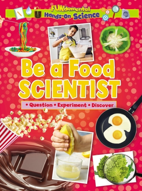 Be A Food Scientist