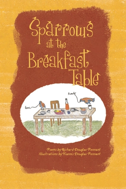 Sparrows At The Breakfast Table