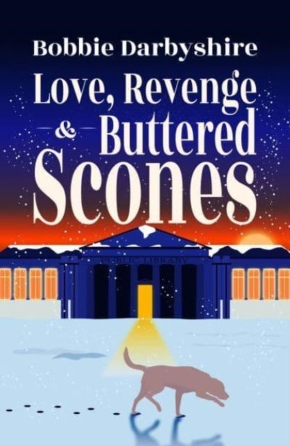 Love Revenge & Buttered Scones