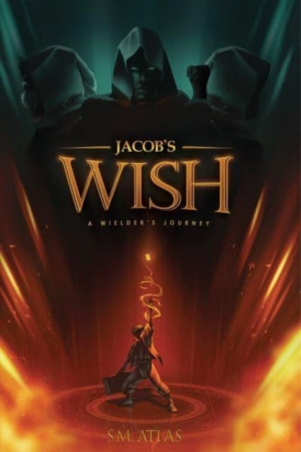 Jacob's Wisha Wielder's Journey