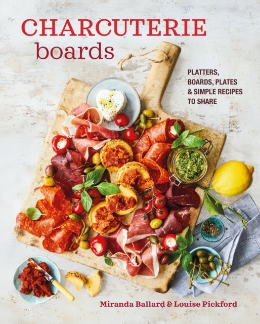 Charcuterie Boardsplatters Boards Plates and Simple Recipe