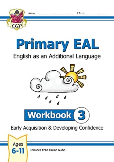 Primary Eal English For Ages 6-11 - Workbook 3 (Early Acqui