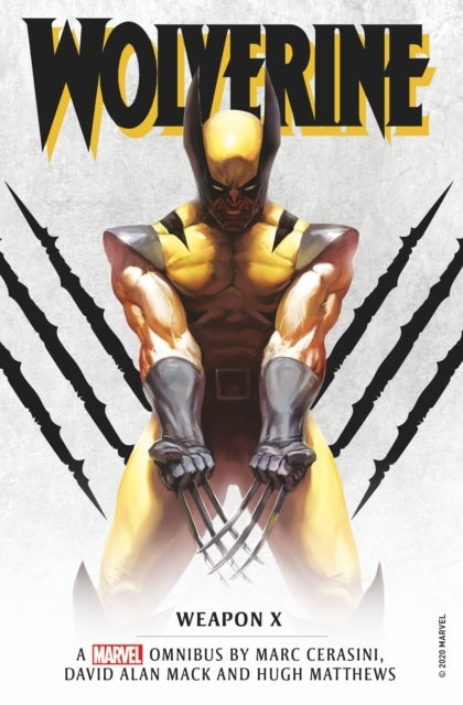 Marvel Classic Novels - Wolverine Weapon X Omnibus