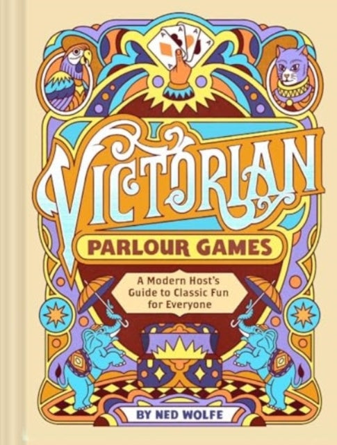 Victorian Parlour Gamesa Modern Hosts Guide To Classic Fun