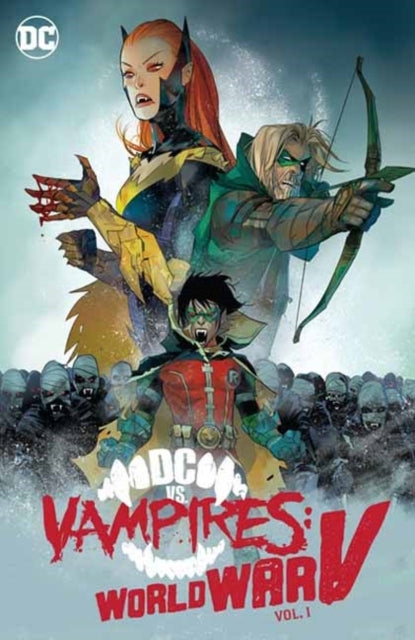Dc Vs. Vampires World War V Vol. 1