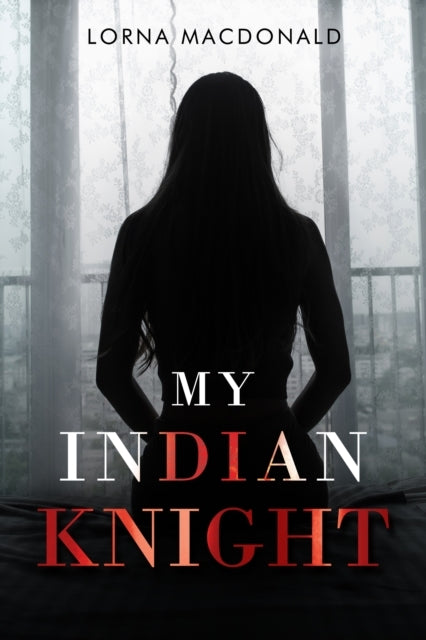 My Indian Knight