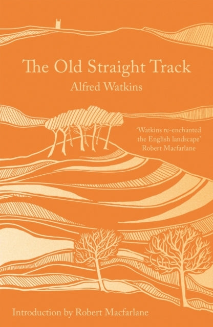 THE OLD STRAIGHT TRACK