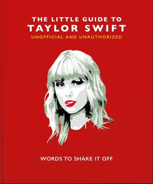 The Little Guide To Taylor Swiftwords To Shake It off