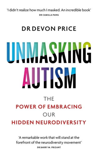 Unmasking Autismthe Power of Embracing Our Hidden Neurodiver