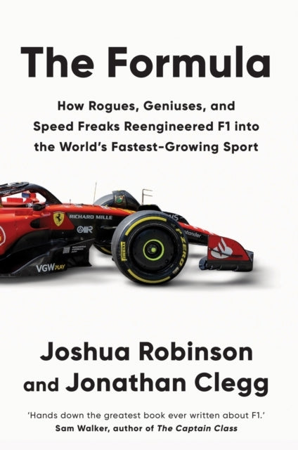 The Formulahow Rogues Geniuses and Speed Freaks Reengineer