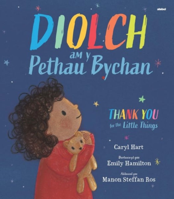DIOLCH AM Y PETHAU BYCHAN / THANK YOU FOR THE LITTLE THINGS
