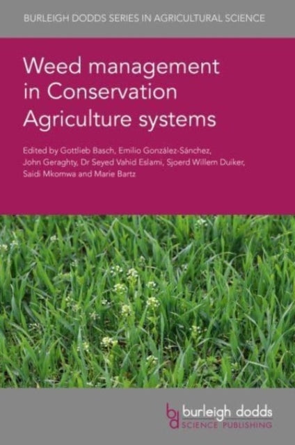Weed Management In Conservation Agriculture Systems