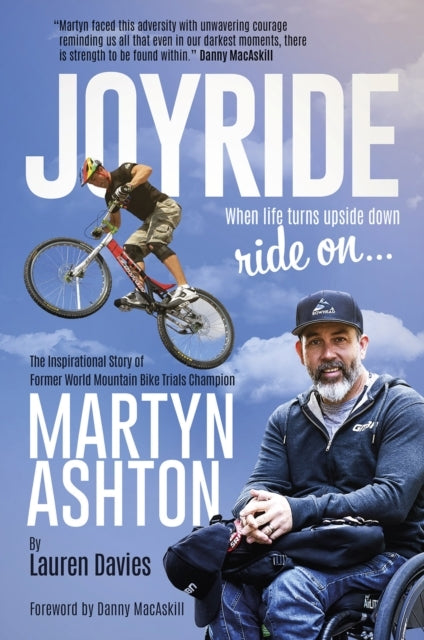 Joyridethe Inspirational Story of Former World Mountain Bike