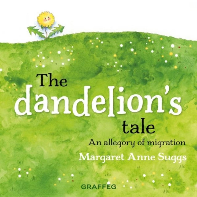 THE DANDELION'S TALE