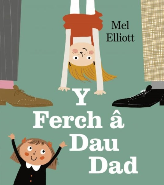 Y Ferch A Dau Dad