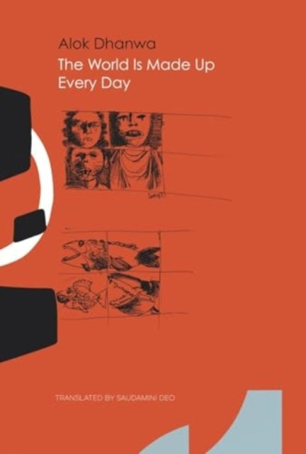 THE WORLD IS MADE UP EVERY DAYCOLLECTED POEMS