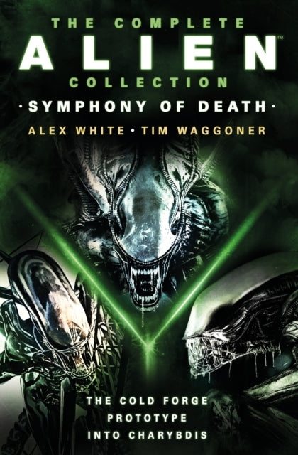 The Complete Alien Collection: Symphony of Death the Cold Fo