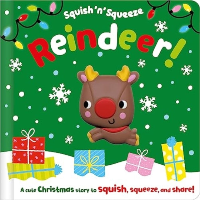 Squish 'N' Squeeze Reindeer!