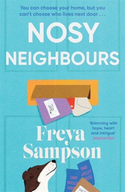 Nosy Neighboursthe New Heartwarming Novel With A Cosy Myster