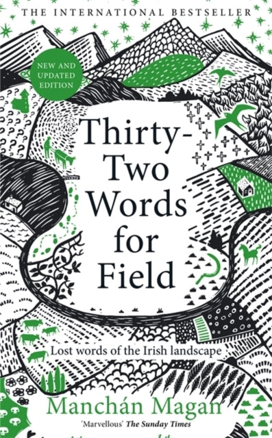 Thirty-two Words for Field