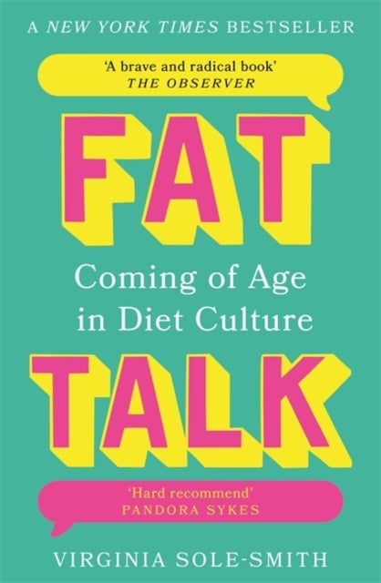 Fat Talkcoming Of Age In Diet Culture A Brave And Radical