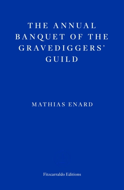 The Annual Banquet of the Gravediggers Guild
