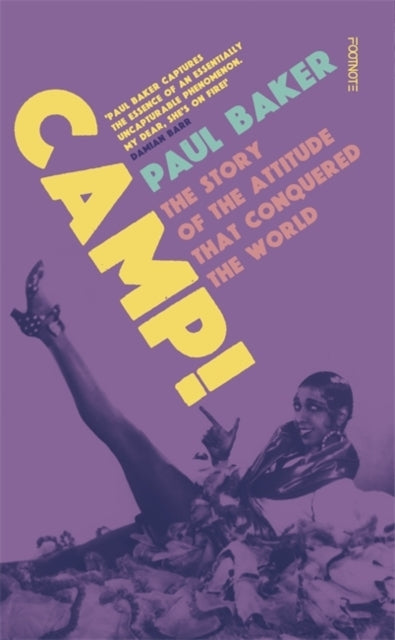 Camp!The Story of The Attitude That Conquered The World