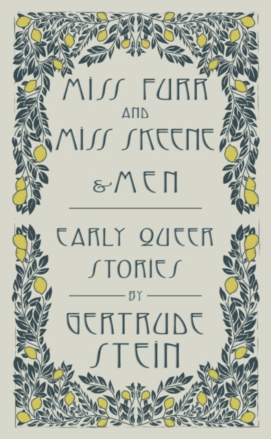 Miss Furr And Miss Skeene And Menearly Queer Stories