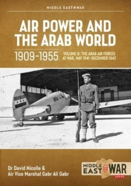 AIR POWER AND ARAB WORLD 1909-1955