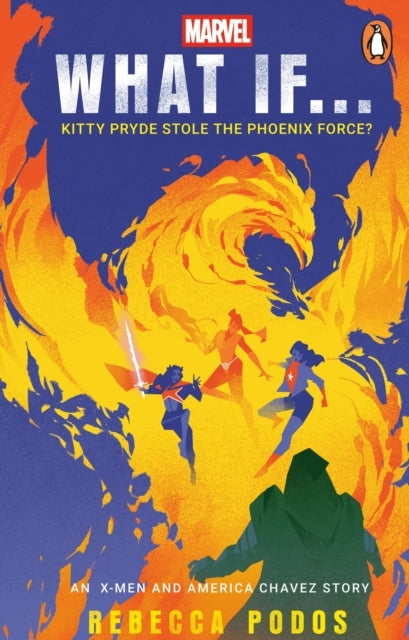 What If... Kitty Pryde Stole the Phoenix Force?