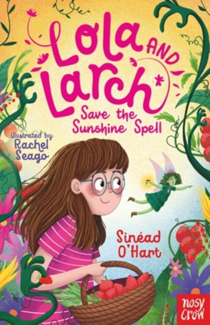 Lola and Larch Save The Sunshine Spell