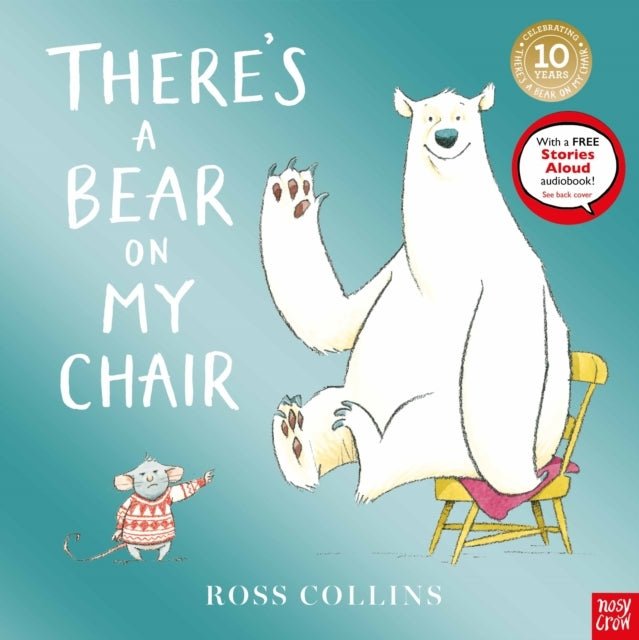 There'S A Bear On My Chair10Th Anniversary Edition