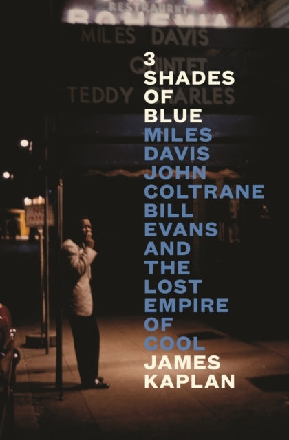 3 Shades Of Bluemiles Davis John Coltrane Bill Evans & The
