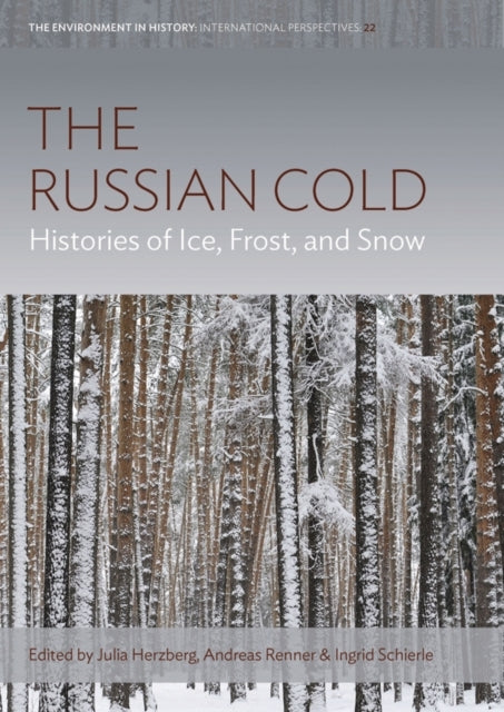 The Russian Coldhistories Of Ice Frost And Snow