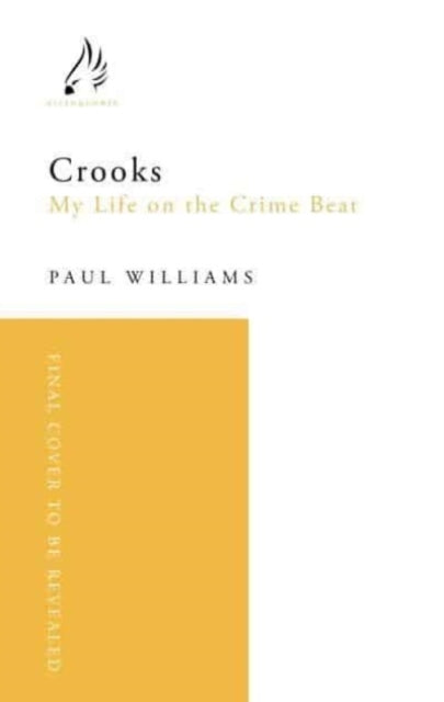 Crooksmy Life In Crime