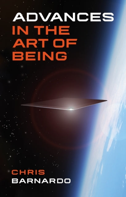 Advances in the Art of Being